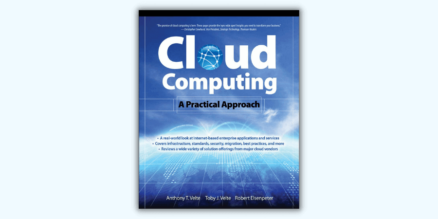 Cloud Computing, A Practical Approach